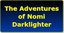 The Adventures of Nomi Darklighter